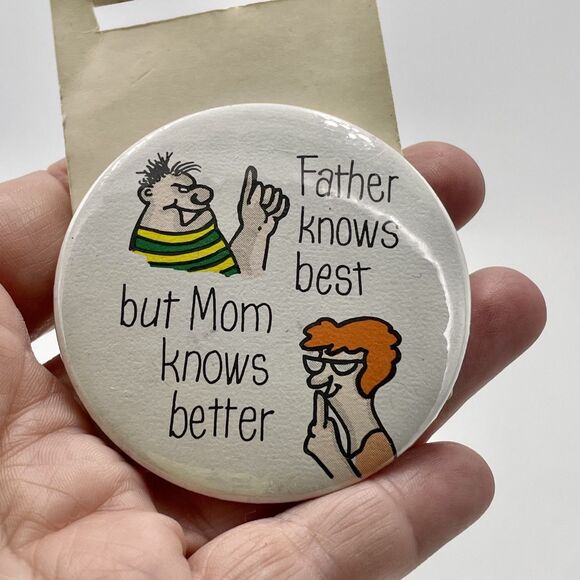 Lot of 2 Vintage 80s 90s Funny Pin Back Buttons – "...but Mom knows better. " - Picture 1 of 4